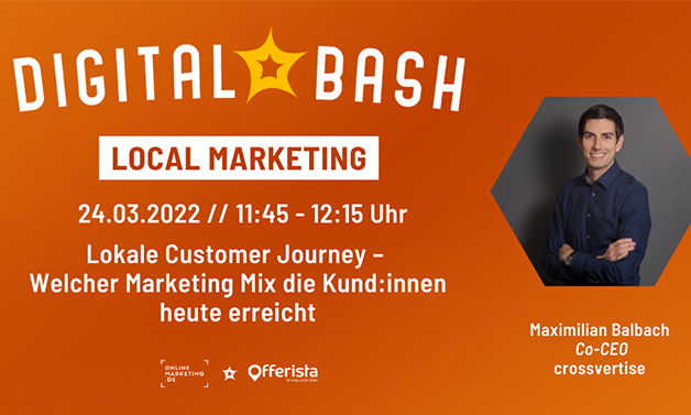 Das Bild für Digital Bash 2022 - Local Marketing: Maximilian Balbach als Speaker