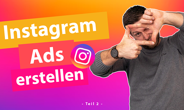 Das Bild für Neues YouTube-Video: Werbung auf Instagram (Part 2)